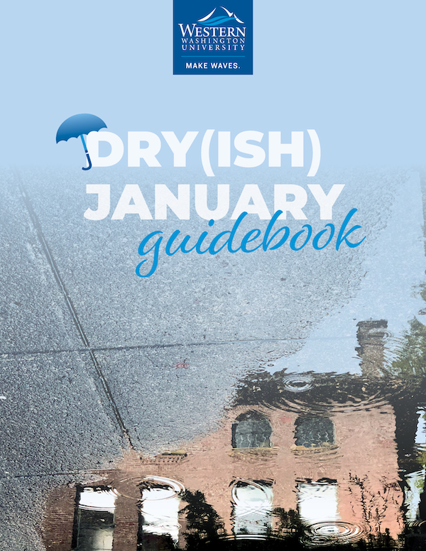 A blue umbrella beside the words Dryish January Guidebook on a background image of a wet sidewalk with a reflection of Old Main
