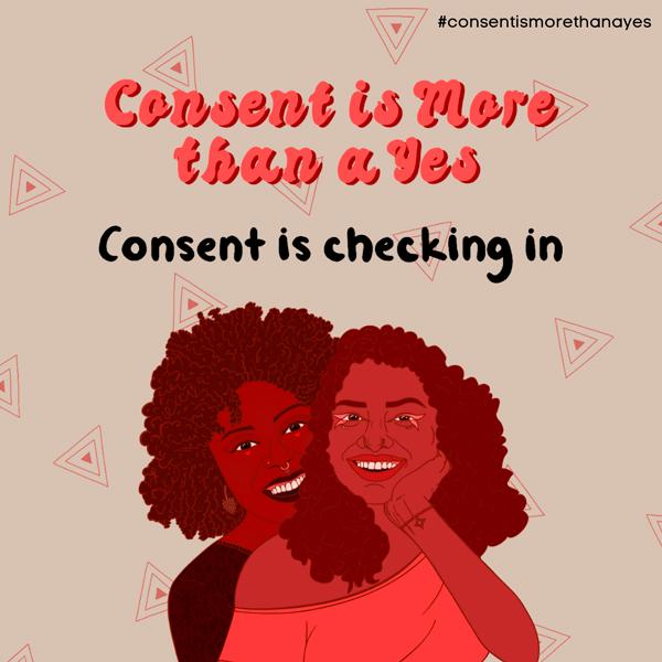 Two people hugging and smiling below the words Consent Is More Than a Yes, Consent Is Checking In
