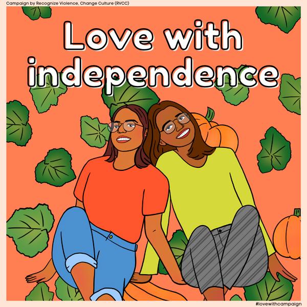 Two people seated together below the words Love With Independence on an orange background with leaves and gourds
