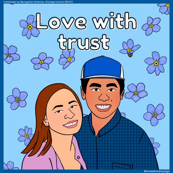 Two people smiling together below the words Love With Trust on a light blue background with flowers